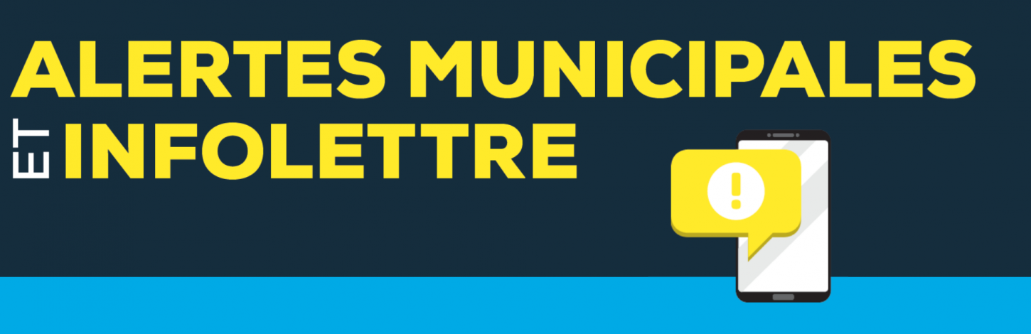 Alertes municipales et Infolettre